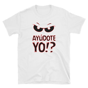 Camiseta "AYÚDOTE YO"